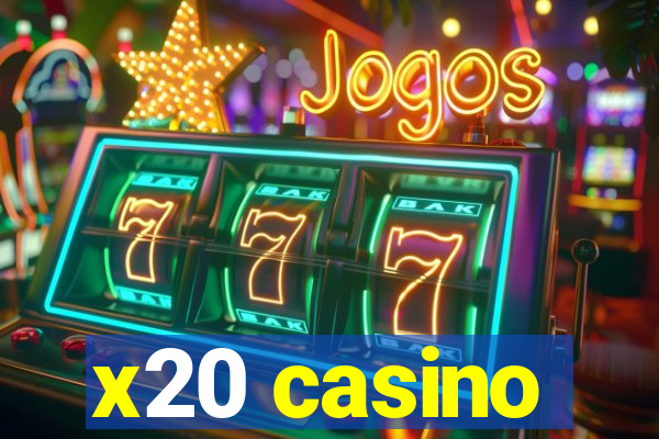 x20 casino